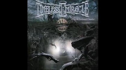 Timeless Miracle - Down The Gallows