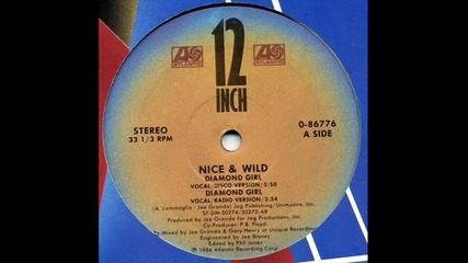 Nice & Wild - Diamond Girl ( Club Mix ) 1986