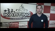 Николай Върбицалиев Те Кани на Картинг Турнир в Sofia Karting Ring