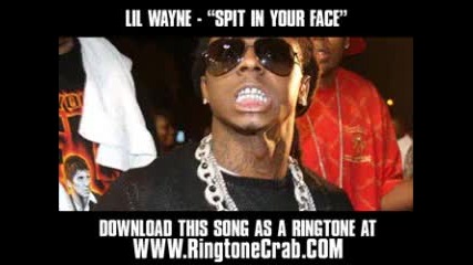 Lil Wayne ft. Kevin Rudolph - Spit In Your Face