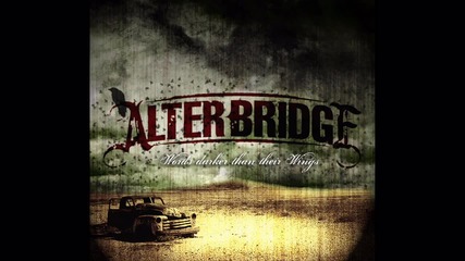 Alter Bridge - Words Darker Than Their Wings
