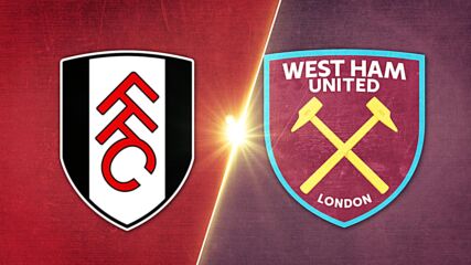 Fulham vs. West Ham United - Game Highlights