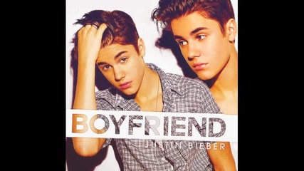 Justin Bieber- Boyfriend