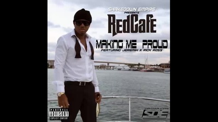 *2015* Red Cafe ft. Jeremih & Rick Ross - Make Me Proud