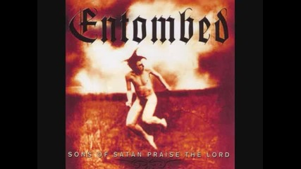 Entombed - Tear It Loose ( Twisted Sister cover)
