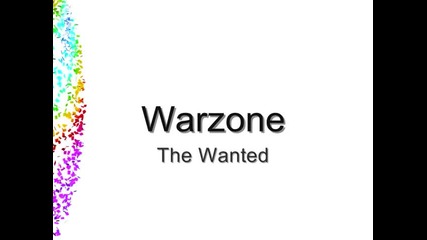 Warzone - The Wanted (lyrics)