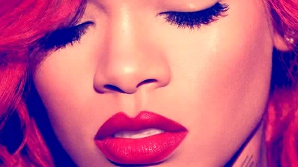 Rihanna - What`s My Name [ft. Drake ]2010