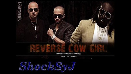 New 2012 Wisin y Yandel ft. T-pain - Cow Girl