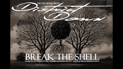 District Down - Break The Shell New Release) 2012