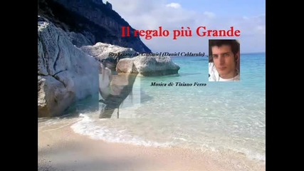 Tiziano Ferro - Най-големият подарък