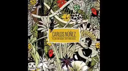 Feira de Mangaio - Carlos Nunez - Alborada do Brasil 