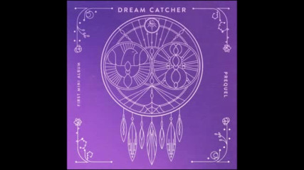 Dreamcatcher - Its Okay (괜찮아!) Audio