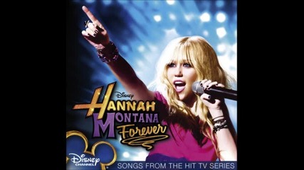 Hannah Montana - Are You Ready - Kiss It Goodbye 