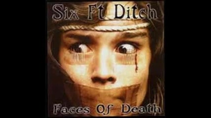 Six Ft Ditch - Tales From The Crypt