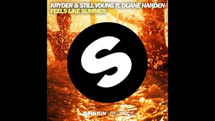 *2014* Kryder & Still Young ft. Duane Harden - Feels like summer