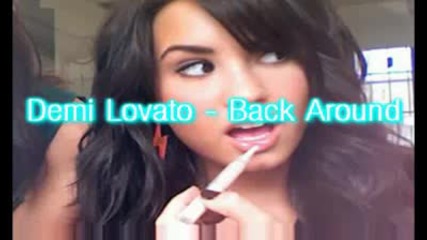 Demi Lovato - Back Around [new Song]