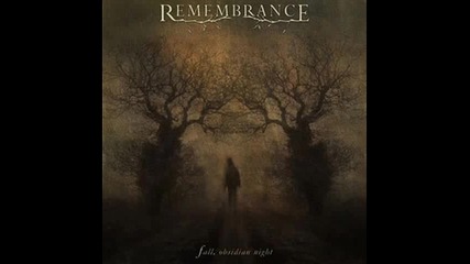 Remembrance - Obsidian