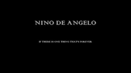 Nino De Angelo If there is one thing thats forever 