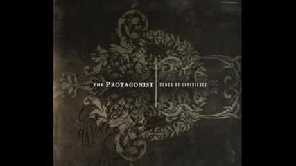 The Protagonist - The Sick Rose. 