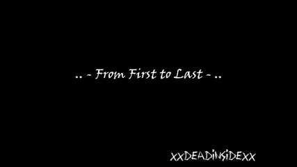 From First to Last - Note to Self