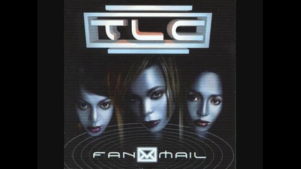 Tlc - I Miss You So Much