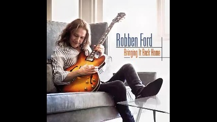 Robben Ford - Fair Child