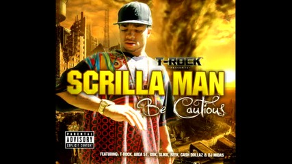 Scrilla Man feat.t - Rock - Reup 