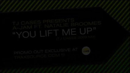 Tj Cases presents A-jam - You Lift Me Up