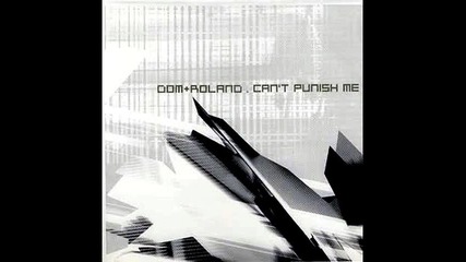x - dom and roland - cant punish me
