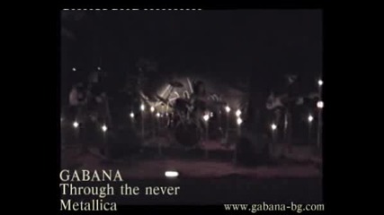 Gabana - Through The Never