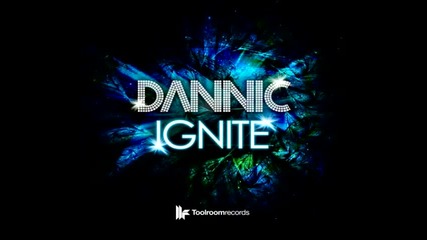 Dannic - Ignite ( Original Mix )