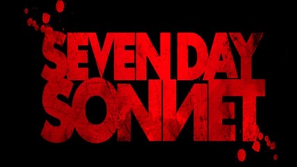 Seven Day Sonnet - Crying My Name