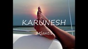 Karunesh - Atlantis