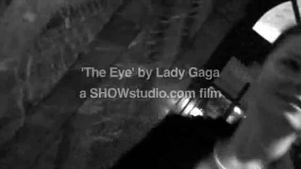 Lady Gaga - The Left Eye