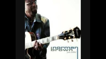 Wont You Stay - Norman Brown