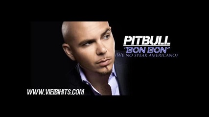 New Hit 2010 Pitbull - Bon Bon 