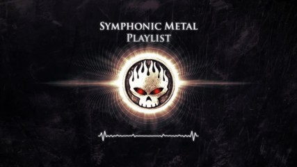 Symphonic Metal Playlist Epic Compilation
