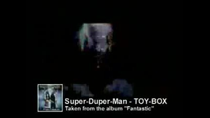 Toy - Box - Super Duper Man