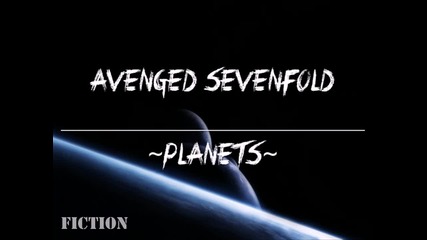 Avenged Sevenfold - Planets - Lyrics