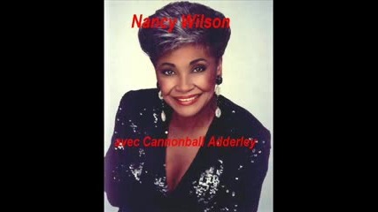 Cannonball Adderley Et Nancy Wilson