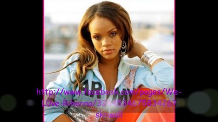 We L0ve Rihanna