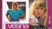 Vesna Zmijanac - Kraj nogu ti mrem - (Audio 1986)
