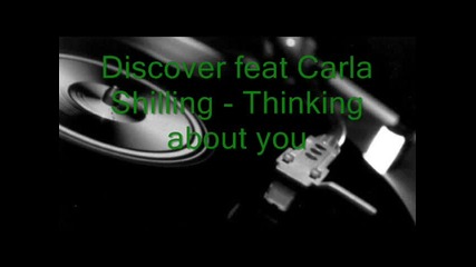 Discover feat Carla Shilling - Thinking about you 