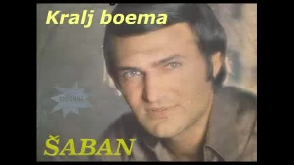 Saban Saulic 1987- Kralj boema