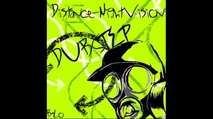 Distance - Night Vision (dubstep)