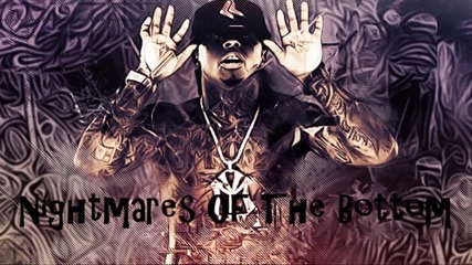 Lil Wayne - Nightmares Of The Bottom Lyrics