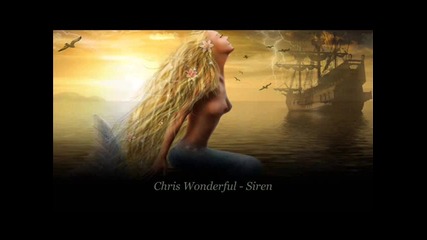 Chris Wonderful - Siren