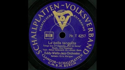 La bella tangolita из оперетата Бал в Савоя от Пол Авраам