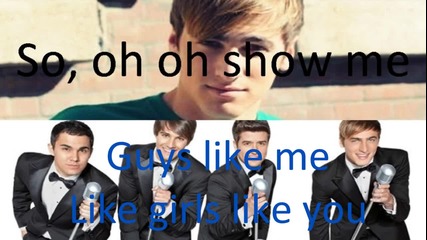 Big Time Rush - Show Me - Lyrics