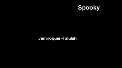 Jamiroquai - Talulah
